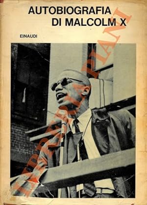 Imagen del vendedor de Autobiografia di Malcolm X. a la venta por Libreria Piani