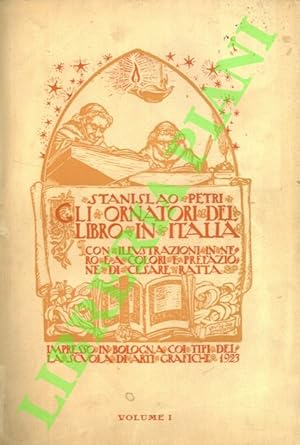 Gli ornatori del libro in Italia. Volume I.