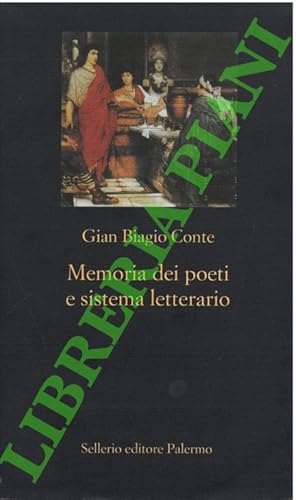 Bild des Verkufers fr Memoria dei poeti e sistema letterario. Catullo, Virgilio, Ovidio, Lucano. zum Verkauf von Libreria Piani