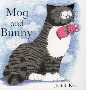 Image du vendeur pour Mog and Bunny mis en vente par WeBuyBooks