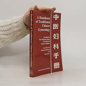 Bild des Verkufers fr A Handbook Of Traditional Chinese Gynecology zum Verkauf von Bookbot