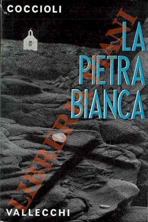 La pietra bianca.