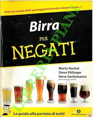 Seller image for Birra per negati. for sale by Libreria Piani