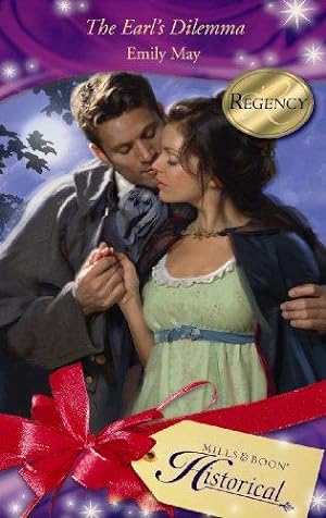 Seller image for The Earl's Dilemma (Mills & Boon Historical) for sale by WeBuyBooks