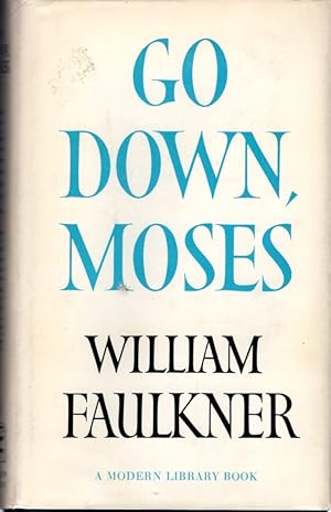 Image du vendeur pour Go Down, Moses mis en vente par Dorley House Books, Inc.