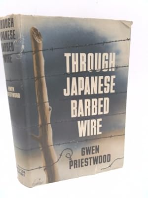 Imagen del vendedor de Through Japanese Barbed Wire a la venta por ThriftBooksVintage