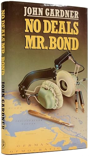 Bild des Verkufers fr No Deals Mr Bond [James Bond series] zum Verkauf von Adrian Harrington Ltd, PBFA, ABA, ILAB