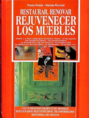 Bild des Verkufers fr RESTAURAR, RENOVAR REJUVENECER LOS MUEBLES. zum Verkauf von Librera Smile Books