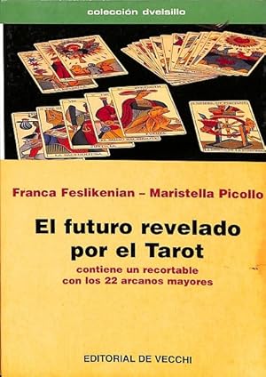 Seller image for EL FUTURO REVELADO POR EL TAROT. for sale by Librera Smile Books