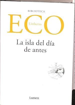 Seller image for LA ISLA DEL DIA DE ANTES ECO UMBERTO. for sale by Librera Smile Books
