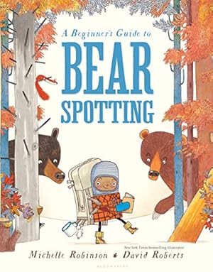 Seller image for A Beginner's Guide to Bear Spotting for sale by WeBuyBooks