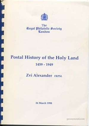 Immagine del venditore per Postal History of the Holy Land 1459-1949 venduto da Pennymead Books PBFA