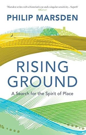 Bild des Verkufers fr Rising Ground: A Search for the Spirit of Place zum Verkauf von WeBuyBooks