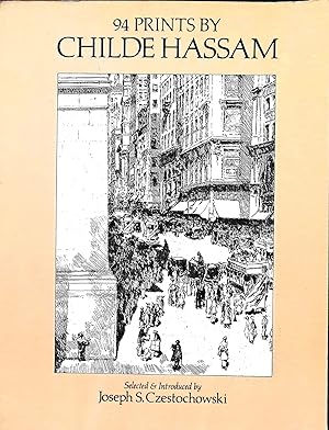 Seller image for 94 Prints by Childe Hassam for sale by Liberty Book Store ABAA FABA IOBA