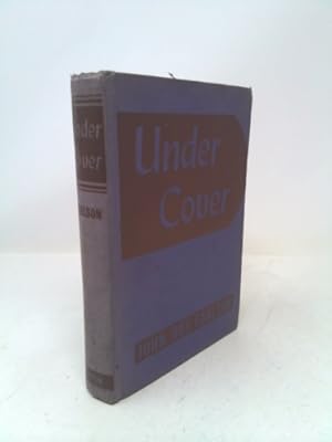 Bild des Verkufers fr Under Cover - My Four Years In The Nazi Underworld Of America zum Verkauf von ThriftBooksVintage