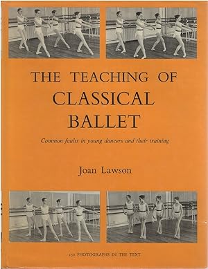 The Teaching of Classical Ballet: Common Faults in Young Dancers and Their Training