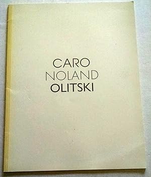 Caro Noland Olitski April 28-June 15, 1994