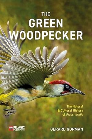 Bild des Verkufers fr The Green Woodpecker zum Verkauf von moluna
