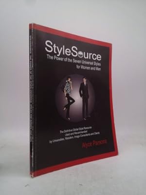 Imagen del vendedor de StyleSource: The Power of the Seven Universal Styles for Women and Men a la venta por ThriftBooksVintage