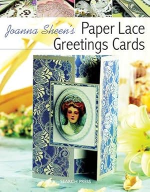 Image du vendeur pour Joanna Sheen's Paper Lace Greetings Cards mis en vente par WeBuyBooks