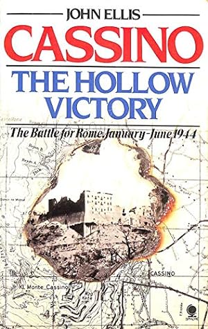 Bild des Verkufers fr Cassino: The Hollow Victory - The Battle for Rome, January-June, 1944 zum Verkauf von WeBuyBooks 2