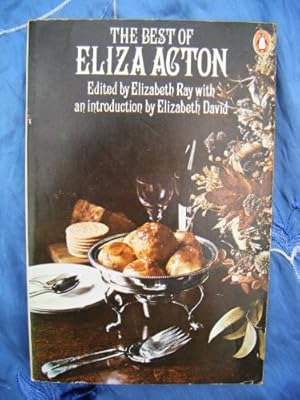 Seller image for The Best of Eliza Acton for sale by WeBuyBooks 2