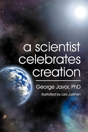 Immagine del venditore per A Scientist Celebrates Creation venduto da GreatBookPricesUK