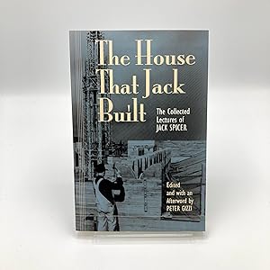 Imagen del vendedor de The House That Jack Built: The Collected Lectures of Jack Spicer a la venta por Bendowa Books