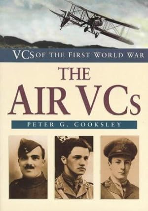 Image du vendeur pour The Air Vcs (VCs of the First World War) mis en vente par WeBuyBooks