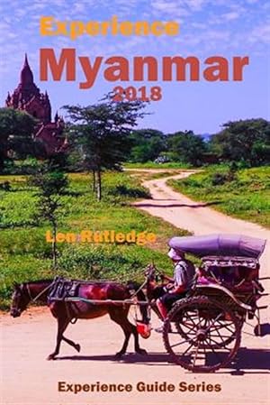 Bild des Verkufers fr Experience Myanmar 2018 zum Verkauf von GreatBookPricesUK