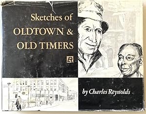 Image du vendeur pour Sketches of Oldtown & Old Timers mis en vente par Chaparral Books