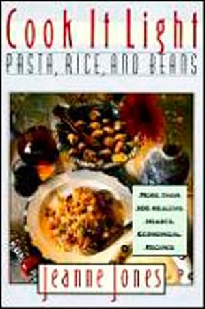 Seller image for Cook It Light : Pasta, Rice, and Beans for sale by GreatBookPricesUK