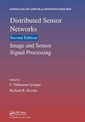 Seller image for Distributed Sensor Networks : Image and Sensor Signal Processing for sale by GreatBookPricesUK