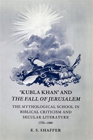 Bild des Verkufers fr Kubla Khan and the Fall of Jerusalem zum Verkauf von GreatBookPricesUK