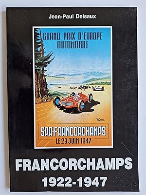 Image du vendeur pour Francorchamps 1922-1947 mis en vente par Philippe Moraux