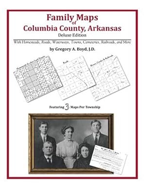 Bild des Verkufers fr Family Maps of Columbia County, Arkansas zum Verkauf von GreatBookPricesUK
