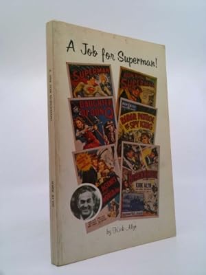 Seller image for A job for Superman for sale by ThriftBooksVintage