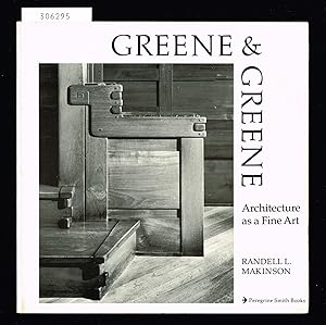 Seller image for Greene & Greene. [Vol. 1.] Architecture as a Fine Art. for sale by Hatt Rare Books ILAB & CINOA