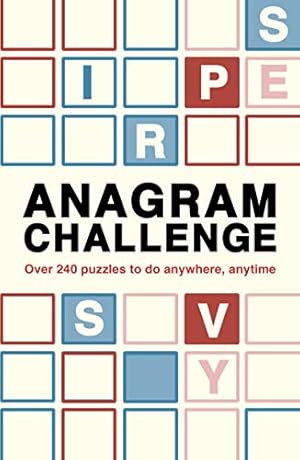 Bild des Verkufers fr Anagram Challenge: Over 240 puzzles to do anywhere, anytime: 3 (Puzzle Challenge) zum Verkauf von WeBuyBooks