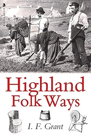 Seller image for Highland Folk Ways for sale by WeBuyBooks
