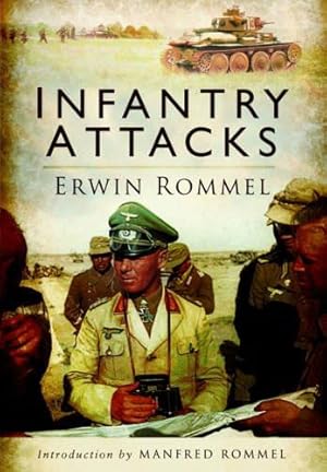 Image du vendeur pour Infantry Attacks mis en vente par WeBuyBooks