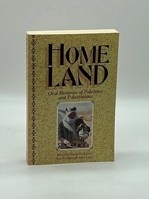 Immagine del venditore per Homeland Oral Histories of Palestine and Palestinians venduto da True Oak Books