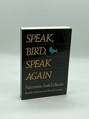 Seller image for Speak, Bird, Speak Again Palestinian Arab Folktales for sale by True Oak Books