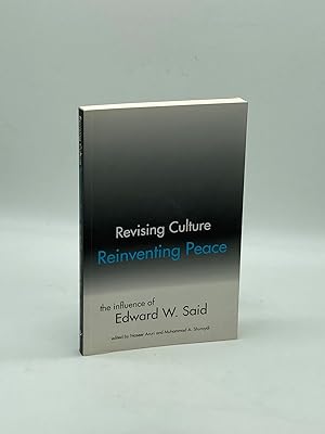 Seller image for Revising Culture, Reinventing Peace The Influence of Edward W. Said for sale by True Oak Books