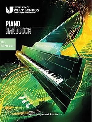 Immagine del venditore per London College of Music Piano Handbook 2021-2024: Pre-Preparatory venduto da WeBuyBooks