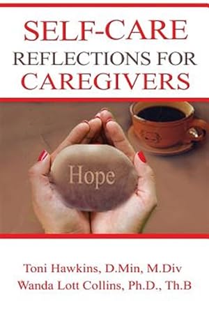 Imagen del vendedor de Self-care Reflections for Caregivers a la venta por GreatBookPricesUK