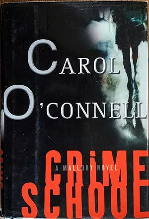 Seller image for Crime School (A Mallory Novel) for sale by The Book House, Inc.  - St. Louis