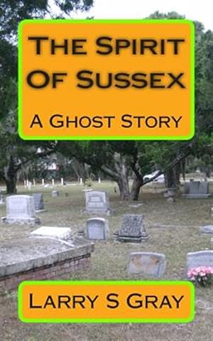 Seller image for Spirit of Sussex for sale by GreatBookPricesUK