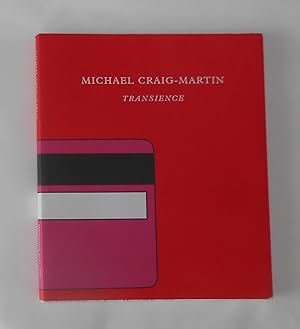 Imagen del vendedor de Michael Craig-Martin - Transience (Serpentine Gallery, London 25 November 2015 - 14 February 2016) a la venta por David Bunnett Books