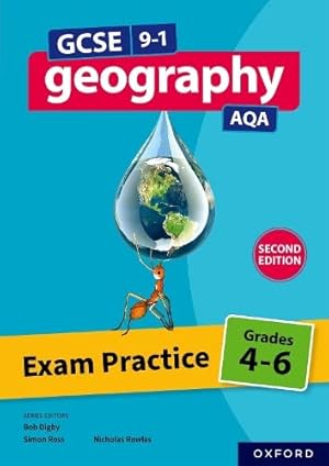 Seller image for Exam Practice: Grades 4-6 Second Edition (GCSE 9-1 Geography AQA) for sale by WeBuyBooks